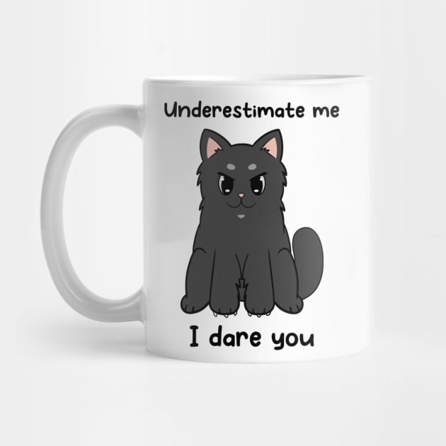 Underestimate me, I dare you by JTnBex